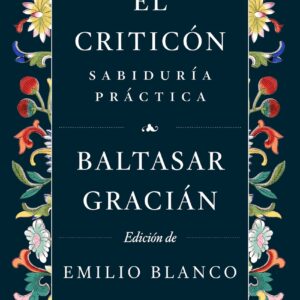 El Criticón: sabiduría práctica
