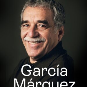 García Márquez. El viaje a la semilla