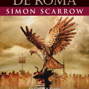 El honor de Roma (XX)