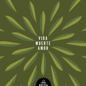 Vida, muerte, amor