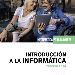 Introducción a la informatica. Edición 2024