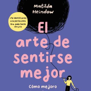 El arte de sentirse mejor