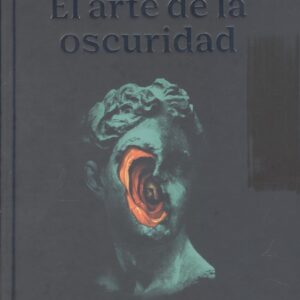 El arte de la oscuridad