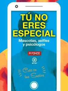 Tú no eres especial