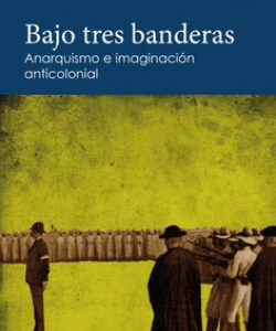 Bajo tres banderas