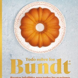 Todo sobre los Bundt«