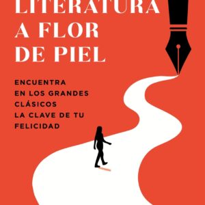Literatura a flor de piel
