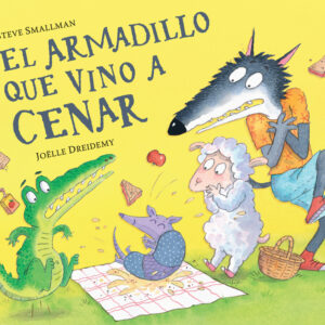 El armadillo que vino a cenar (La ovejita que vino a cenar)