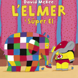 L'Elmer. Un conte - L'Elmer i el Súper El