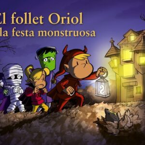 El follet Oriol i la festa monstruosa