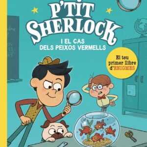 P'tit Sherlock: El cas dels peixos vermells