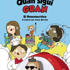 Quan sigui gran