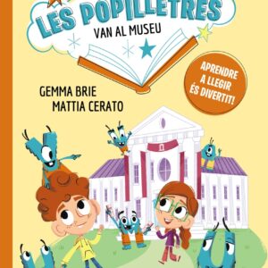 Les Popilletres van al museu