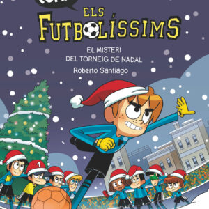 Els Futbolíssims. El misteri del Torneig de Nadal (Còmic)