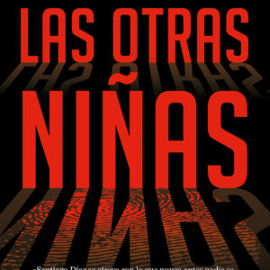 Las otras niñas (Indira Ramos 2)