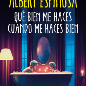 Qué bien me haces cuando me haces bien