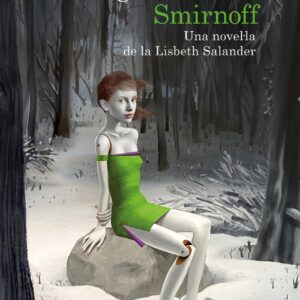 Les urpes de l'àguila: una novel·la de la Lisbeth Salander (Sèrie Millennium)