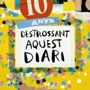10 anys destrossant aquest diari