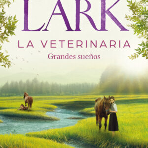 GRANDES SUEÑOS. LA VETERINARIA 1