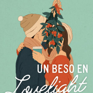 Un beso en Lovelight