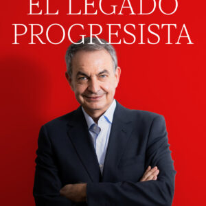 Zapatero, el legado progresista