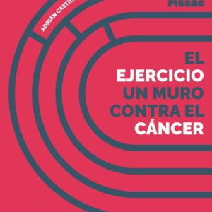 El ejercicio, un muro contra el cáncer