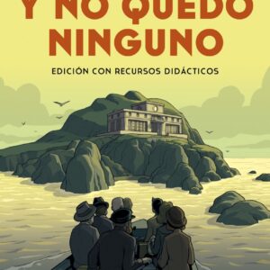 Y no quedó ninguno (edición con recursos didácticos)