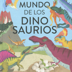 El mundo de los dinosaurios