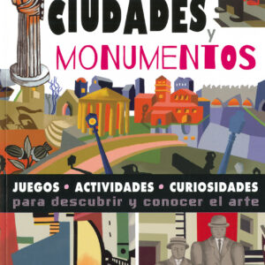 Ciudades y monumentos