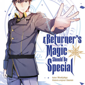A RETURNER'S MAGIC SHOULD BE SPECIAL 01