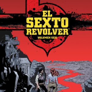 EL SEXTO REVOLVER 6