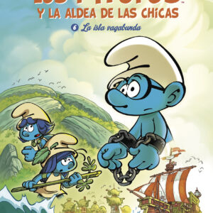LOS PITUFOS Y LA ALDEA DE LAS CHICAS 6. LA ISLA VAGABUNDA
