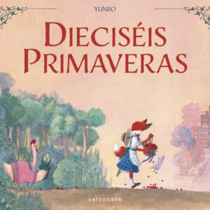 DIECISÉIS PRIMAVERAS