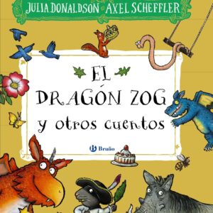 El dragón Zog y otros cuentos