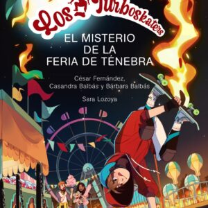 Los Turboskaters, 4. El misterio de la Feria de Ténebra