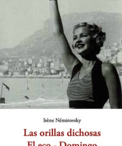 Las orillas dichosas - El eco - Domingo