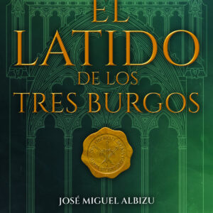 El latido de los tres burgos