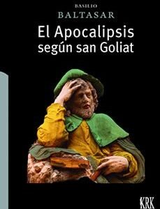 El apocalipsis segun san goliat