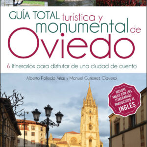 Guia total turística y monumental de Oviedo