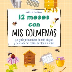12 meses con mis colmenas