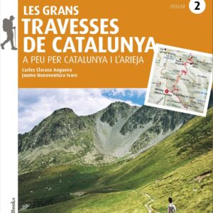 Les grans Travesses de Catalunya (volum 2)