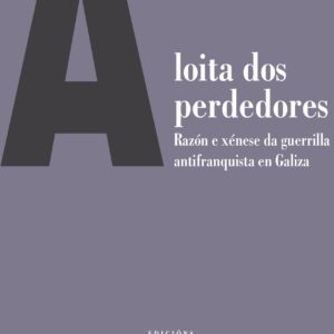 A loita dos perdedores