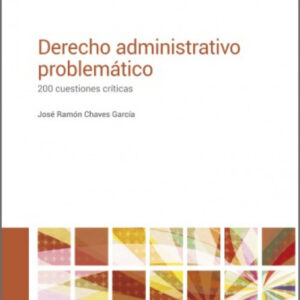 Derecho Administrativo problemático