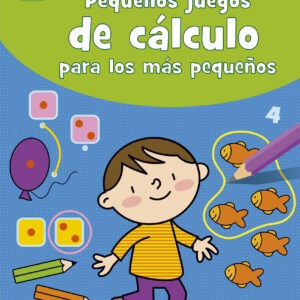 Pequeños juegos de cálculo para los más pequeños (3-4 años)