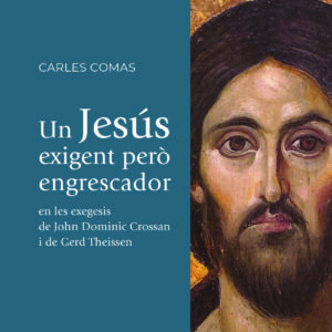 Un Jesús exigent però engrescador