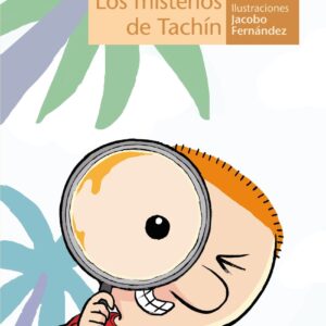 Los misterios de Tachín