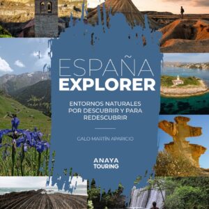 España Explorer (Parques Naturales de España + vacaciones activas)