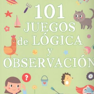 101 juegos de lógica y observación