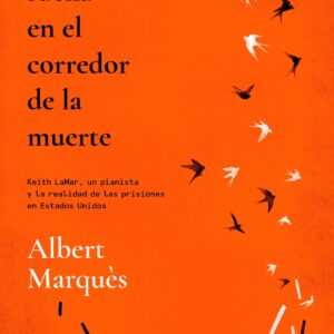 El jazz suena en el corredor de la muerte