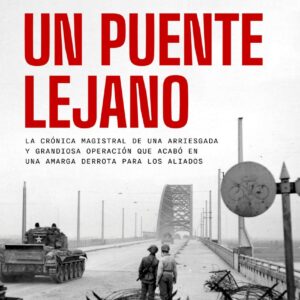 Un puente lejano
